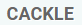 cackle